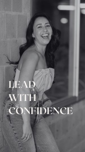 Lead with confidence